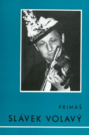 Primáš Slávek Volavý