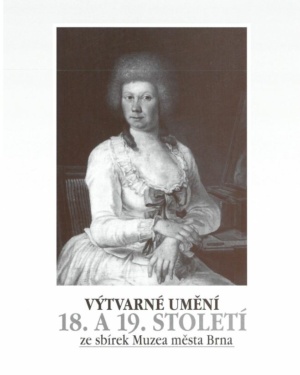 Výtvarné umění 18. a 19. století ze sbírek Muzea města Brna