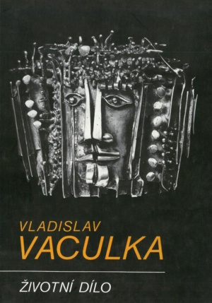 Vladislav Vaculka - Životní dílo