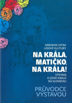 Na krála, matičko, na krála!
