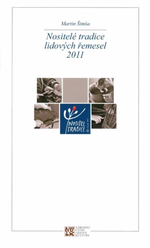 Nositelé tradice lidových řemesel 2011