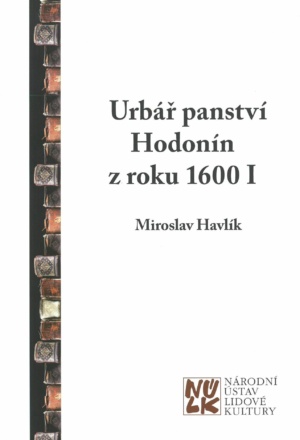 Urbář panství Hodonín z roku 1600 I