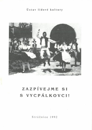 Zazpívejme si s Vycpálkovci!