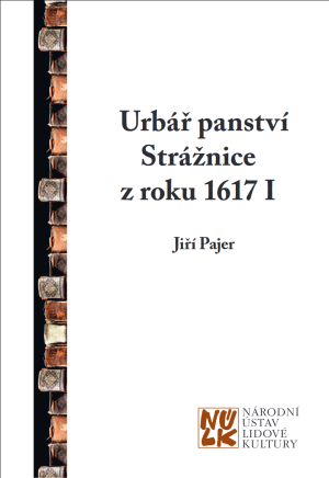 Urbář panství Strážnice z roku 1617 I