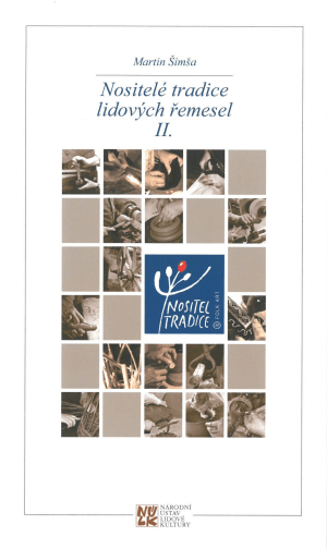 Nositelé tradice lidových řemesel II.