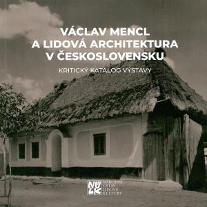 Václav Mencl a lidová architektura v Československu