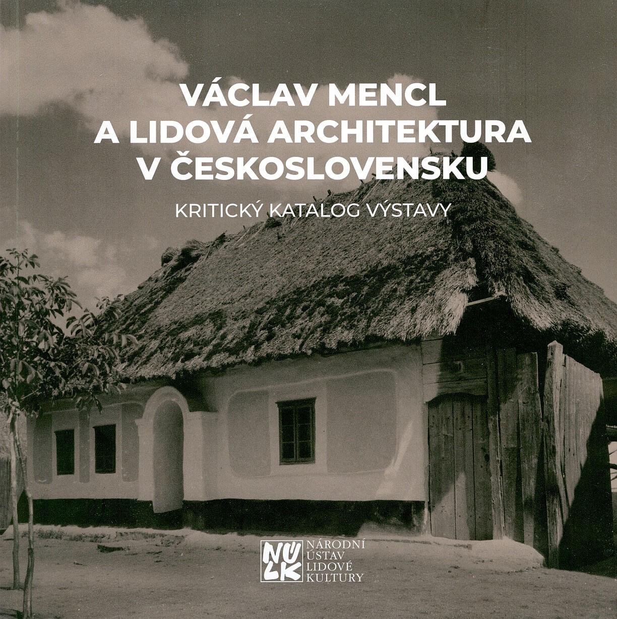 Václav Mencl a lidová architektura v Československu