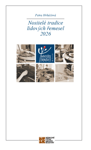 Nositelé tradice lidových řemesel 2026